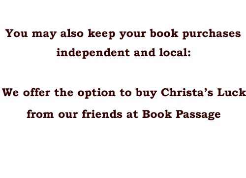 Christa's Luck buy Book Passage 